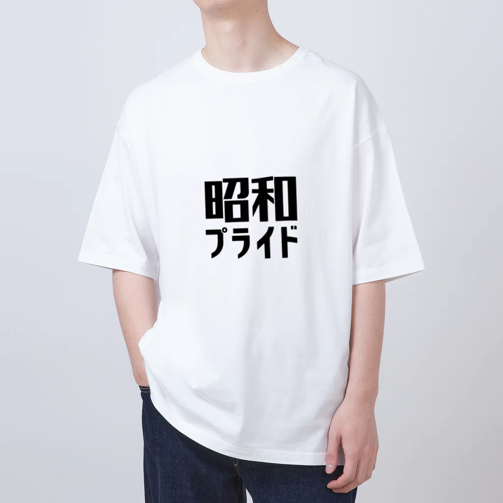 昭和プライドの昭和プライド オーバーサイズTシャツ