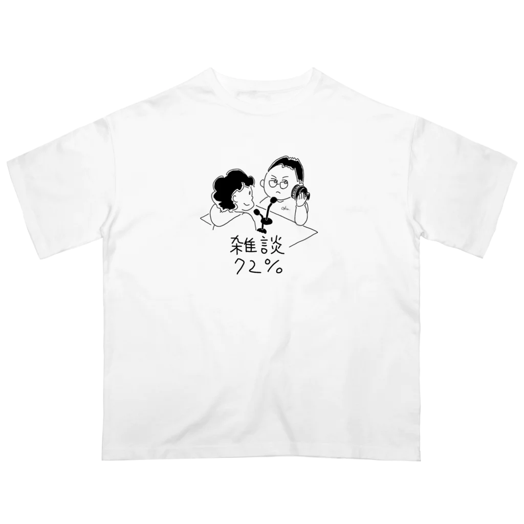 雑談７２％のザツナナvol.1 Oversized T-Shirt