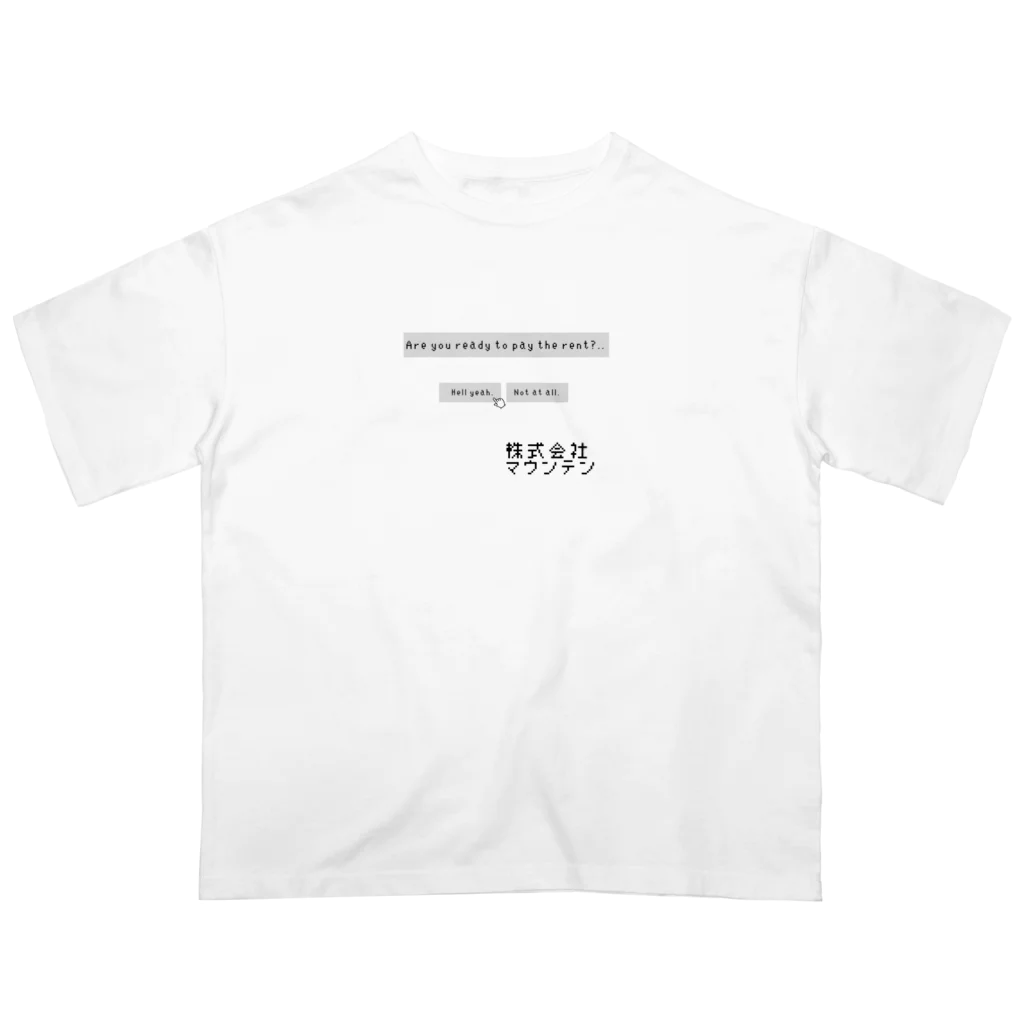 株式会社マウンテンの賃料請求t Oversized T-Shirt