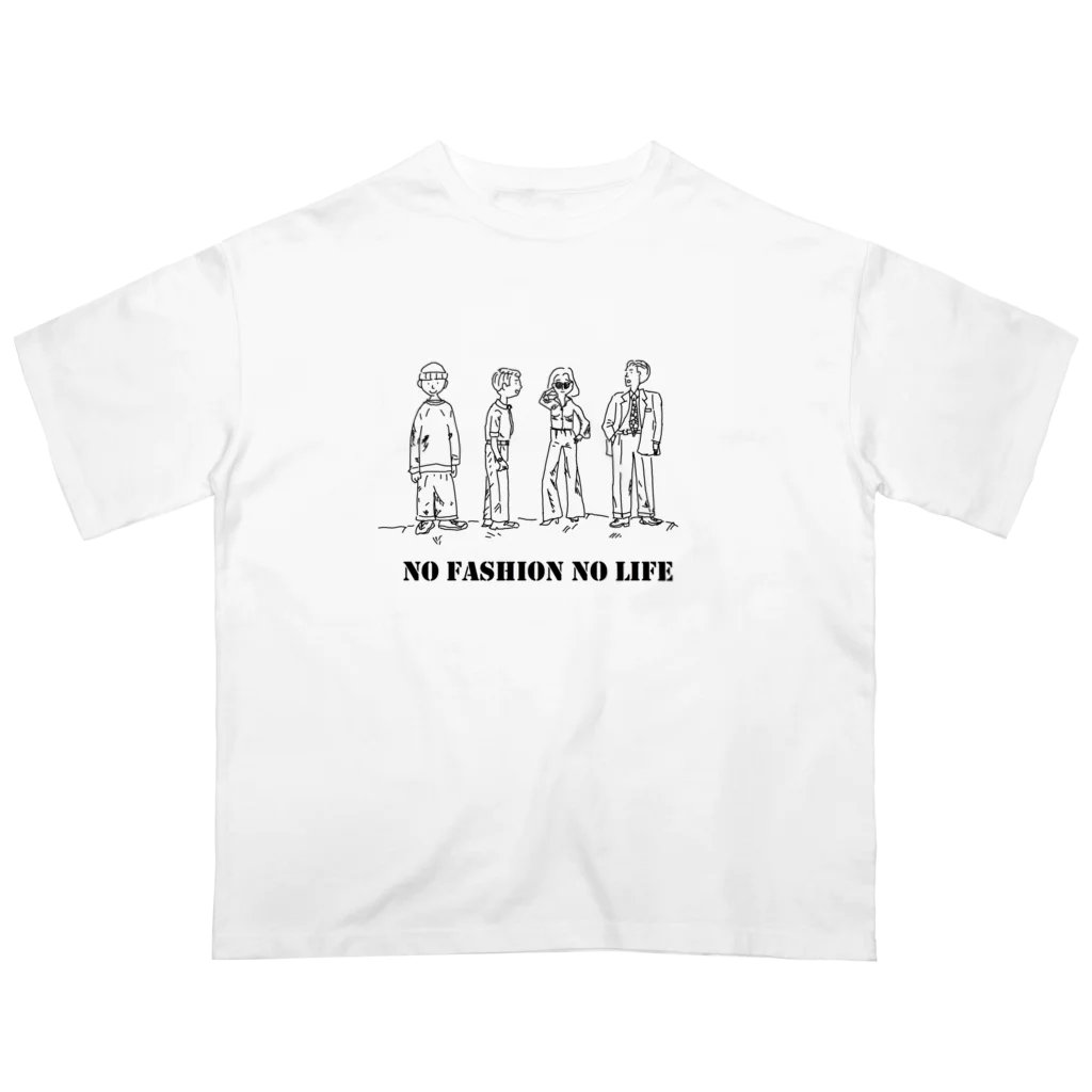 さとう産のNo Fashion No Life Oversized T-Shirt