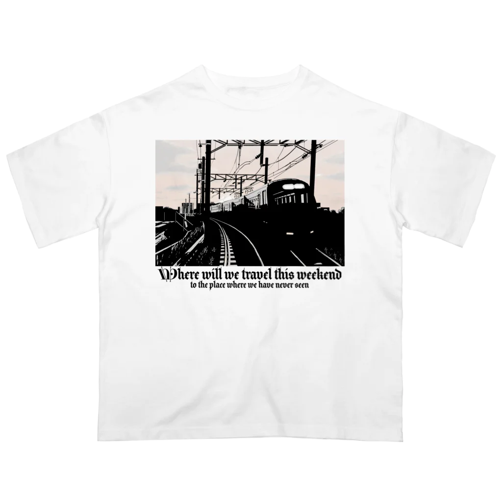 瀬戸急電鉄公式グッズショップの週末はどこ行こう１ オーバーサイズTシャツ