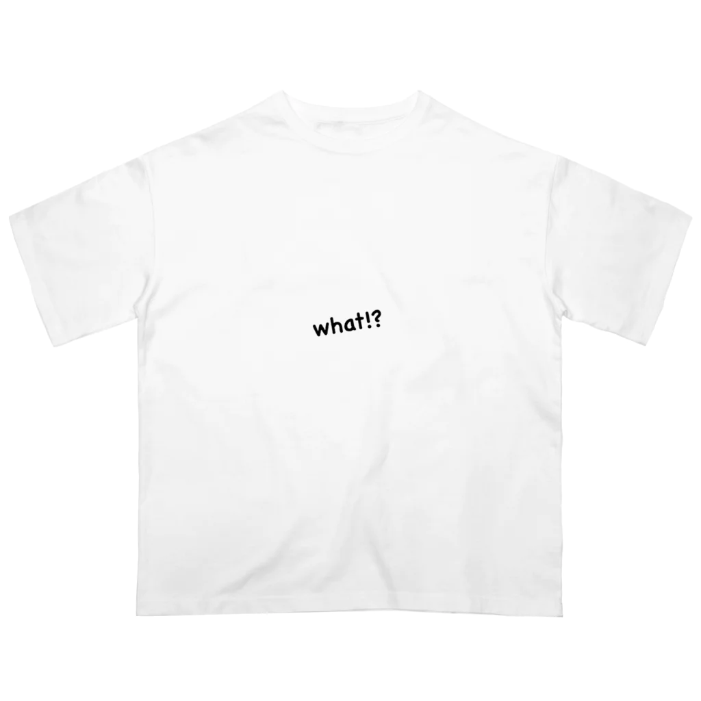 5w1hのwhat!? オーバーサイズTシャツ