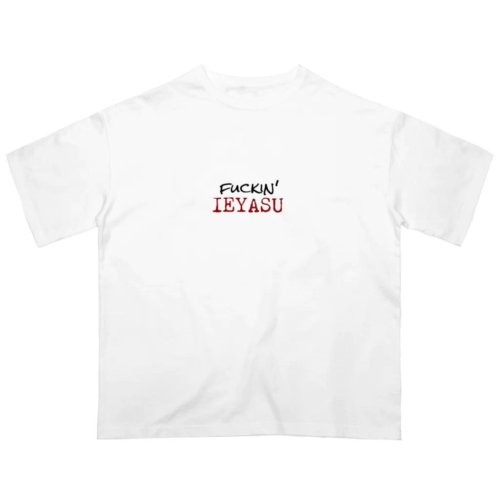 StWRのfuckin'IEYASU Oversized T-Shirt