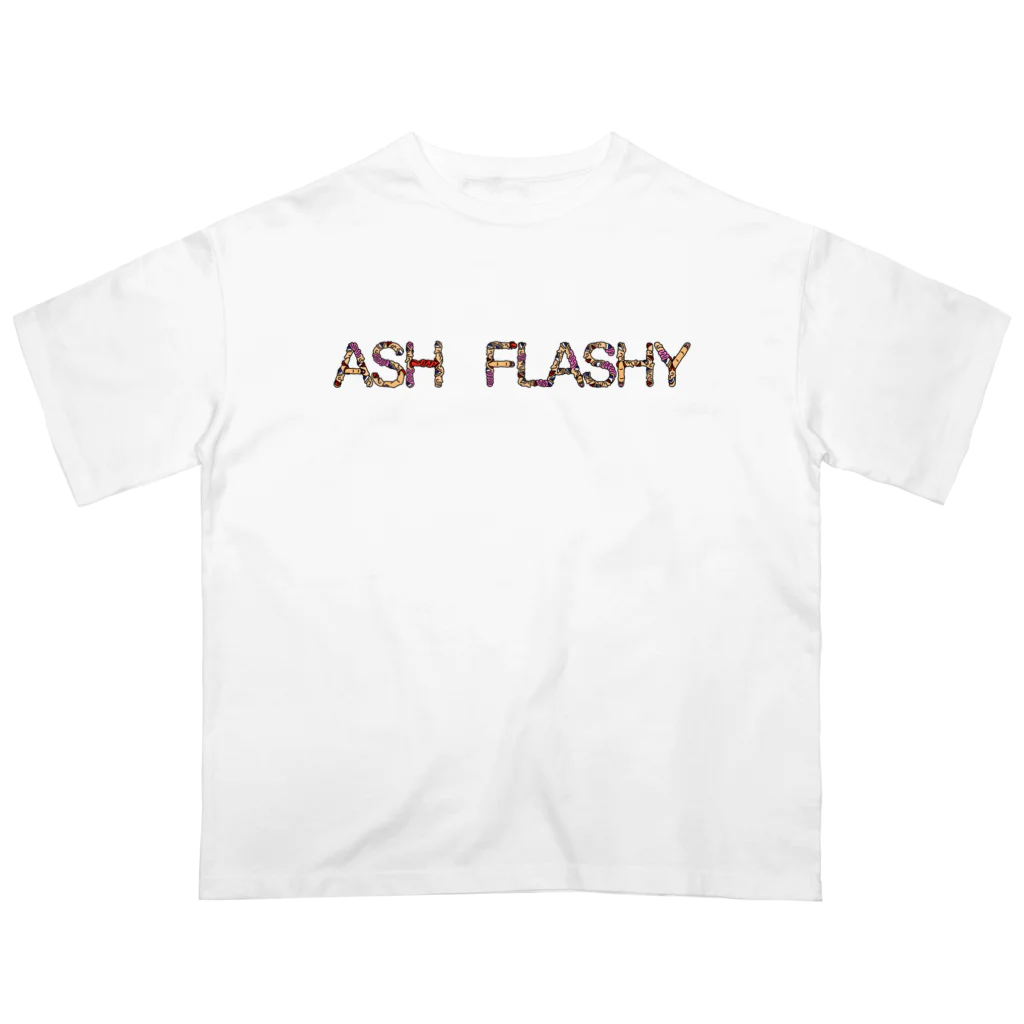 FlashyのASH FLASHYオリジナルデザインオーバーサイズTシャツ Oversized T-Shirt