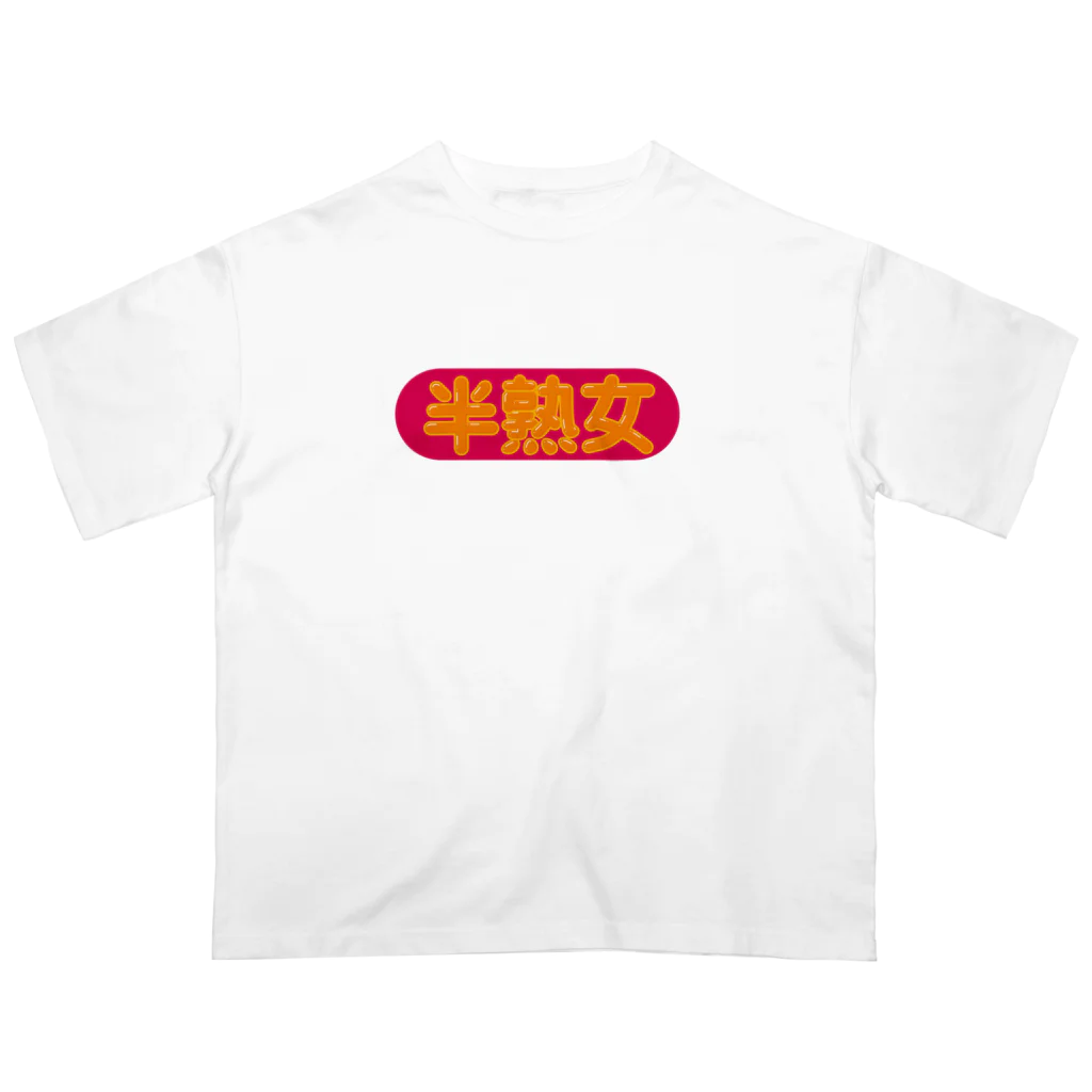 ZCOの半熟女 Oversized T-Shirt