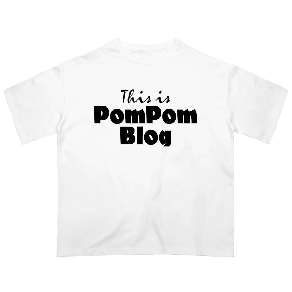 mf@PomPomBlogのMutant Pom Pom Blog Logo オーバーサイズTシャツ