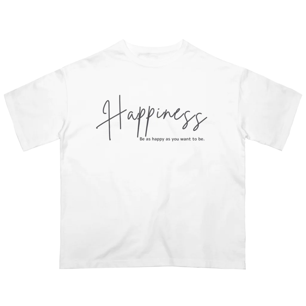 ことばの雫のHappiness Oversized T-Shirt