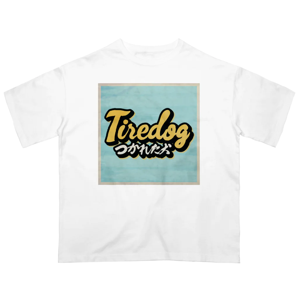 TukaretaINUのTiredog Tシャツ Oversized T-Shirt