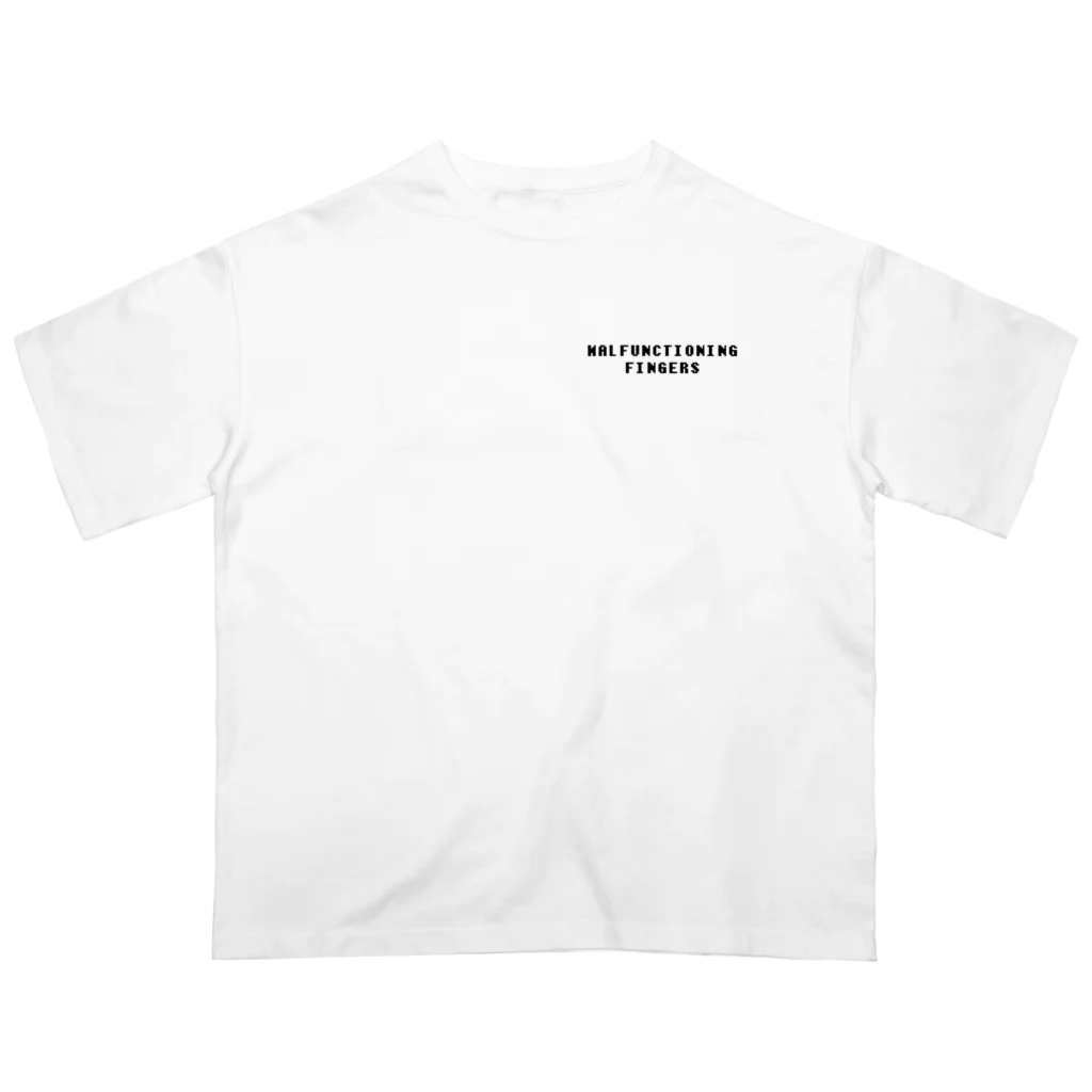 Malfunctioning Fingersの機能しない指 オーバーサイズTシャツ