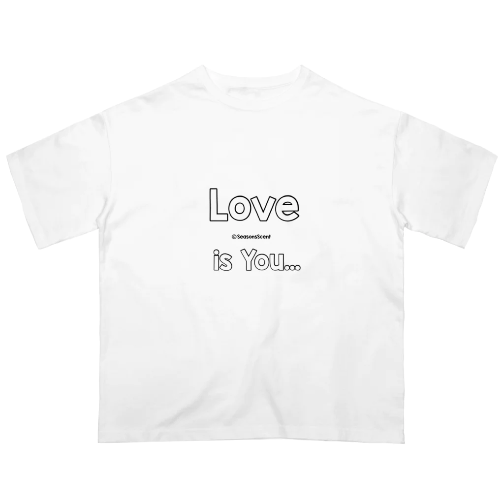 SeasonsScent のLove is You オーバーサイズTシャツ