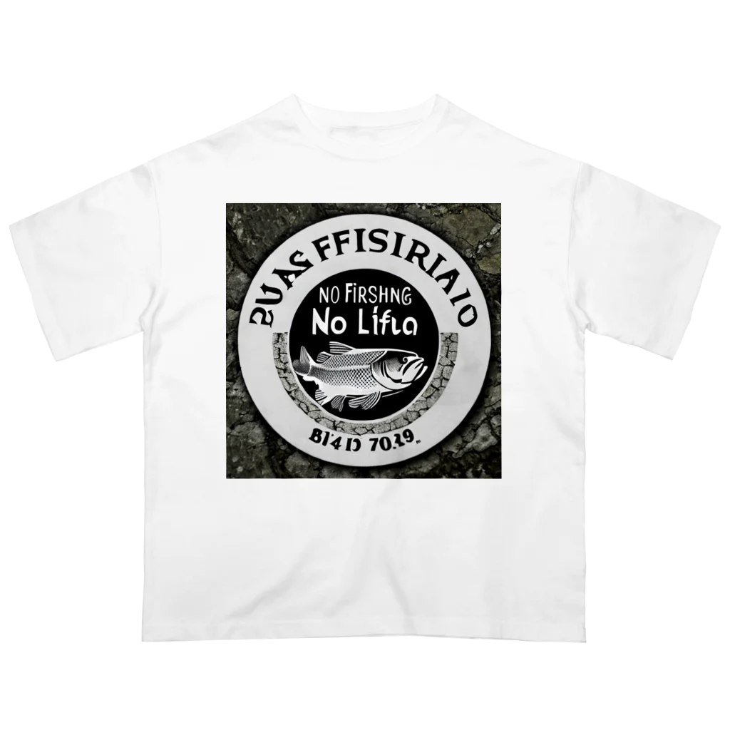 No Fishing No Life の No Fishing No Life Oversized T-Shirt