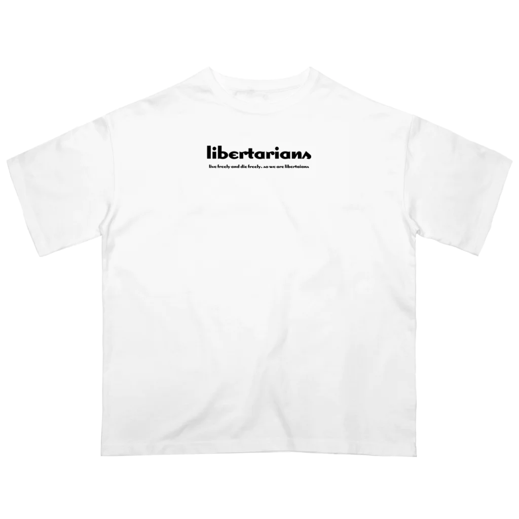 DON10のlibertarians オーバーサイズTシャツ