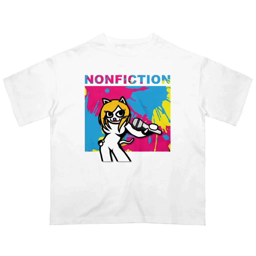 猫キャラになったよ『シンガーのん』のNONFICTIONの『シンガーのん』 オーバーサイズTシャツ