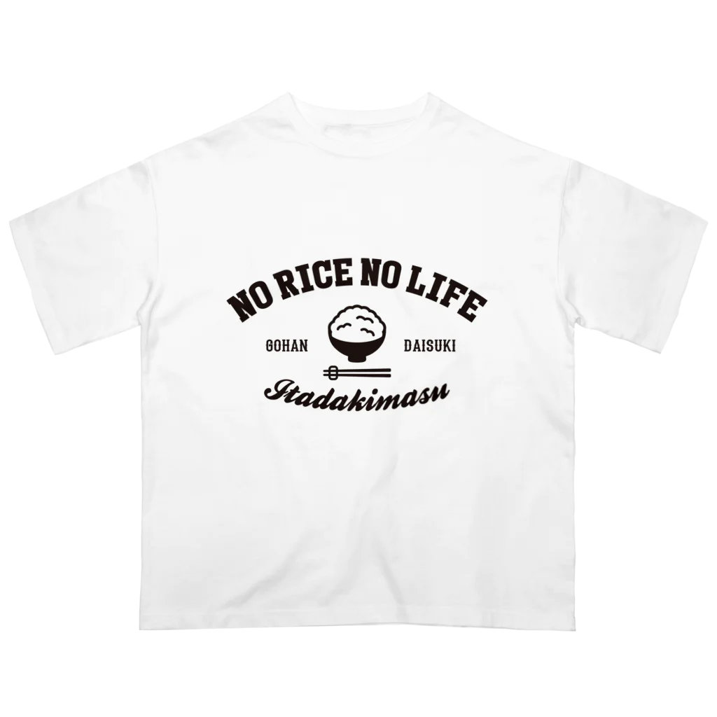 グラフィンのNO RICE NO LIFE ノーライスノーライフ Oversized T-Shirt