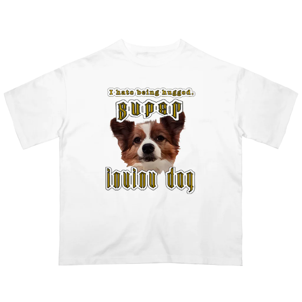 テツヤの部屋のSUPER inuinu-dog オーバーサイズTシャツ