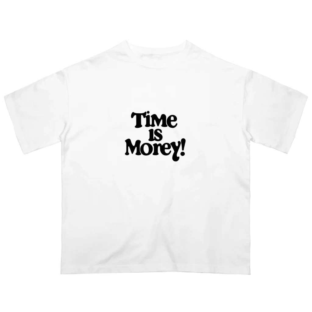 Super_BluemoonのTime is money!　時は金なり！ オーバーサイズTシャツ