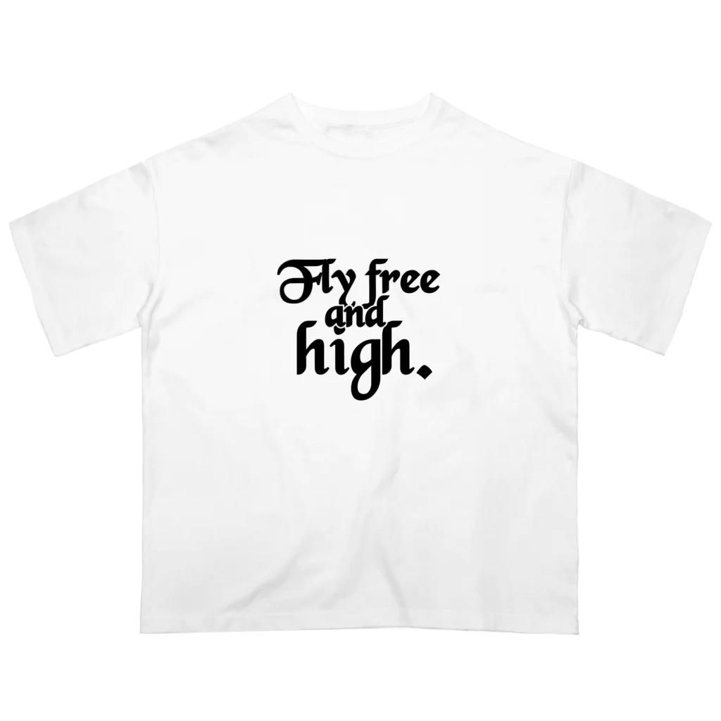 TaDan_StoreのFly free and high. Oversized T-Shirt