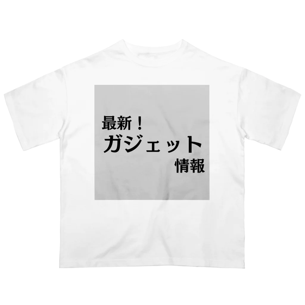 ヲシラリカの最新！ガジェット情報 Oversized T-Shirt