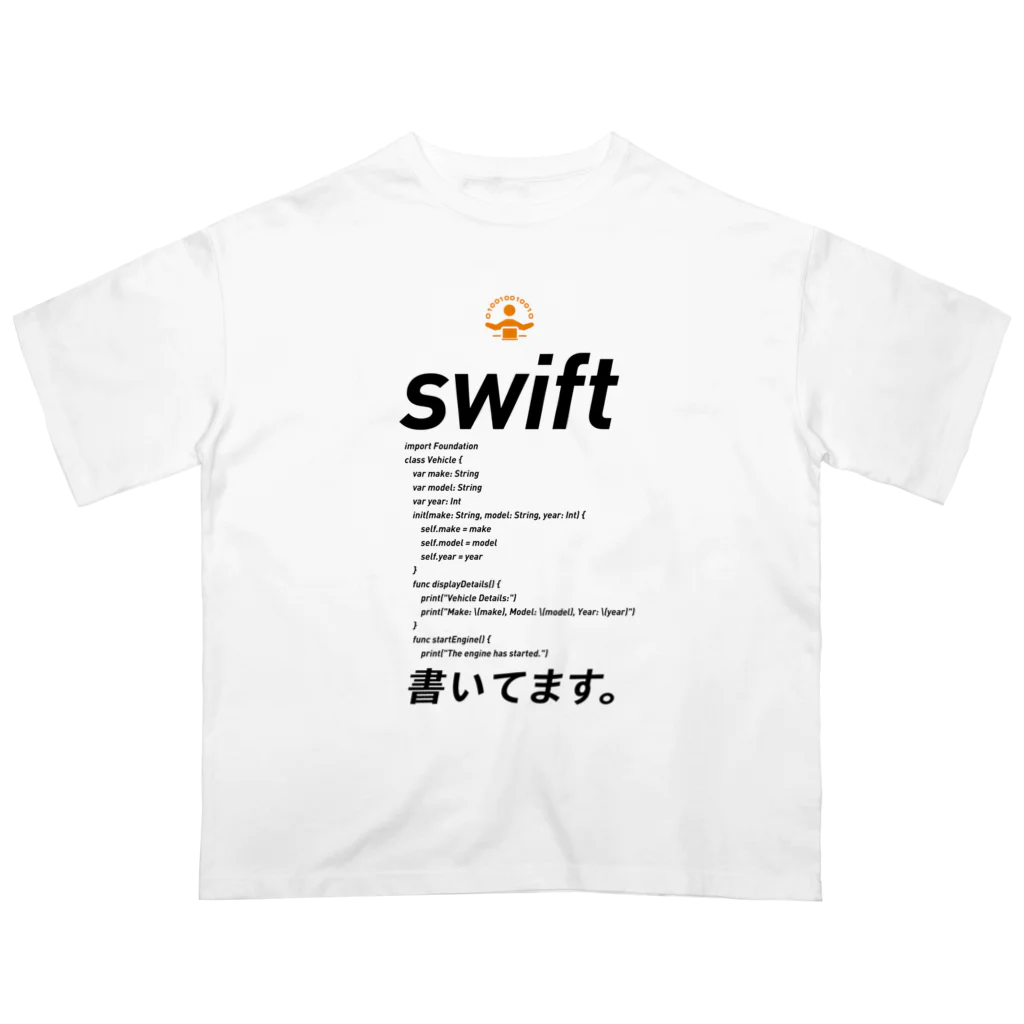 ビットブティックのコードTシャツ「Swift書いてます。」 オーバーサイズTシャツ