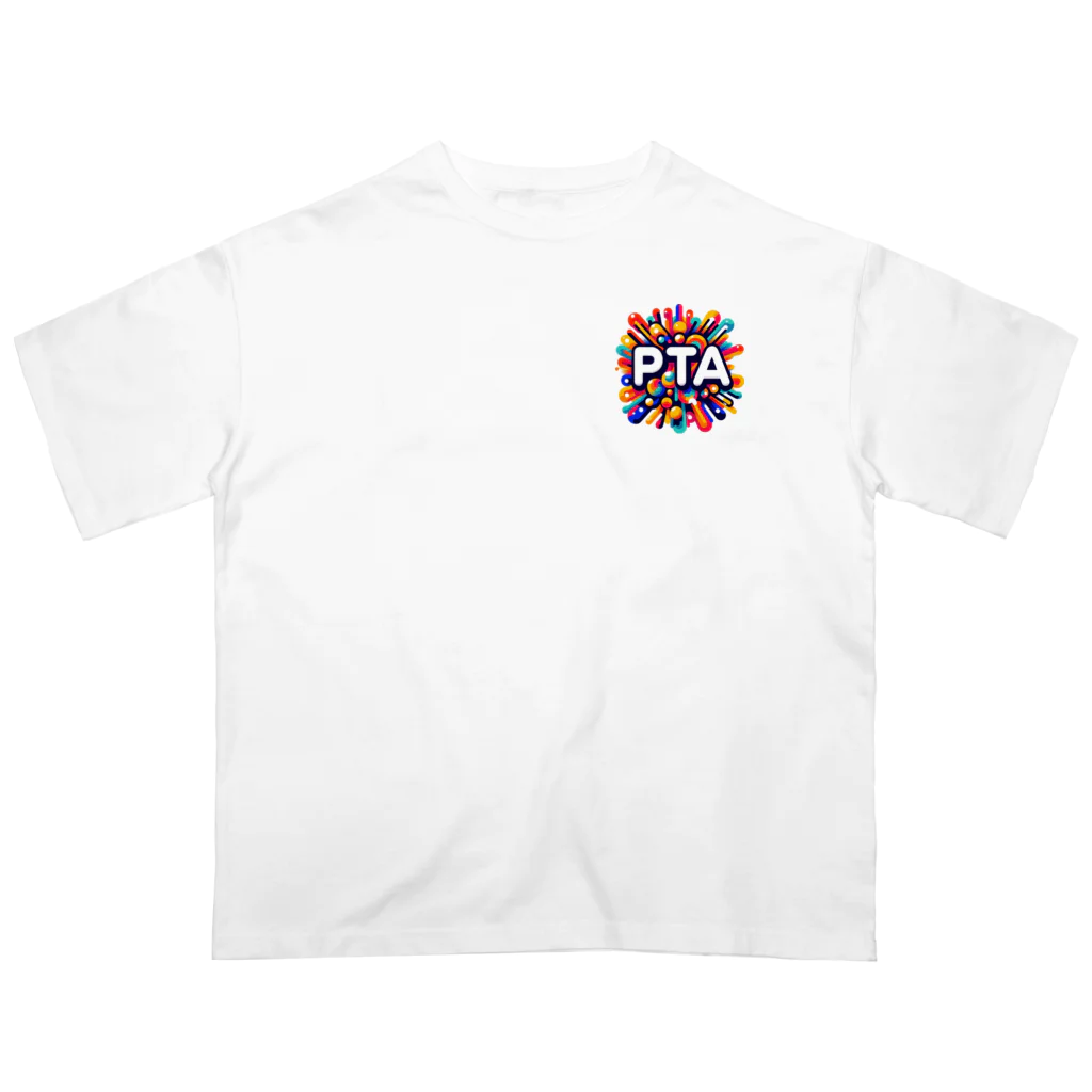 PTA役員のお店のPTA Oversized T-Shirt