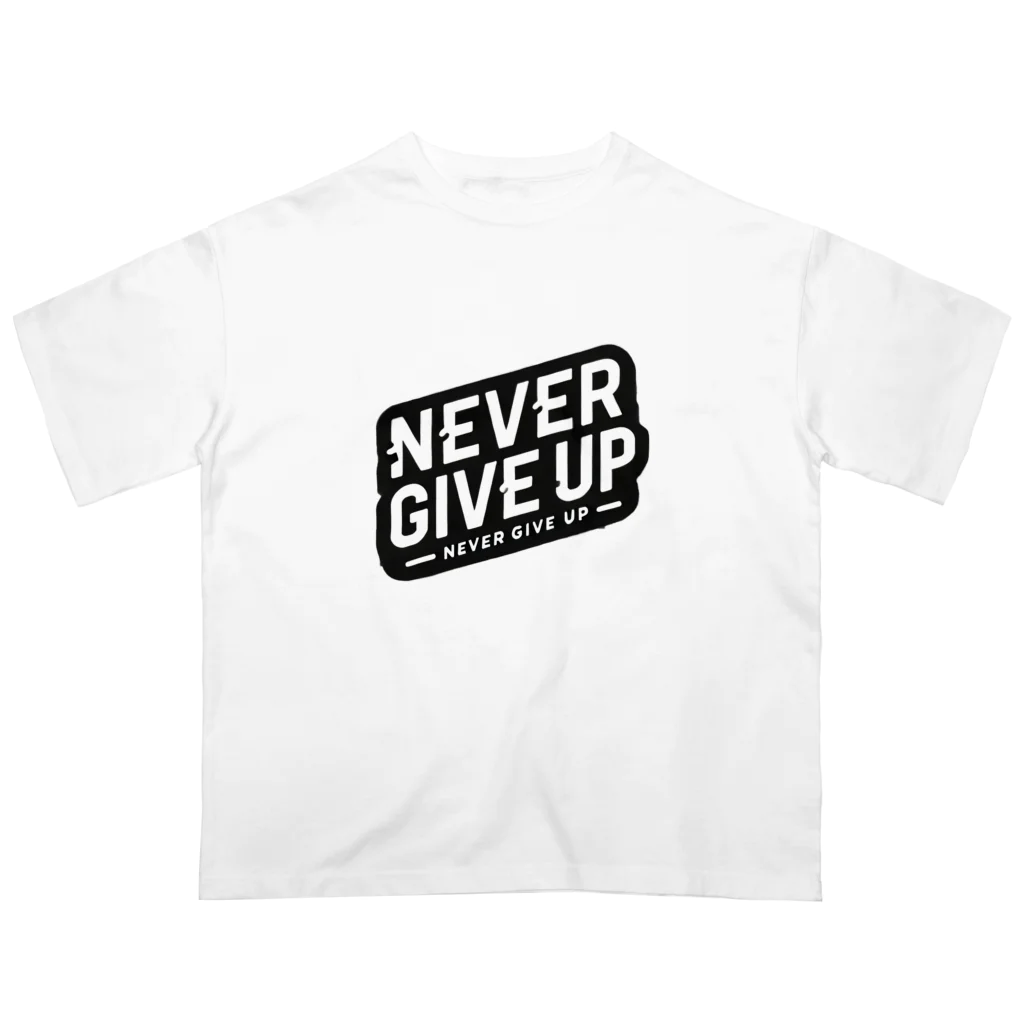 NORI＠fujiyamaのNever Give Up Oversized T-Shirt