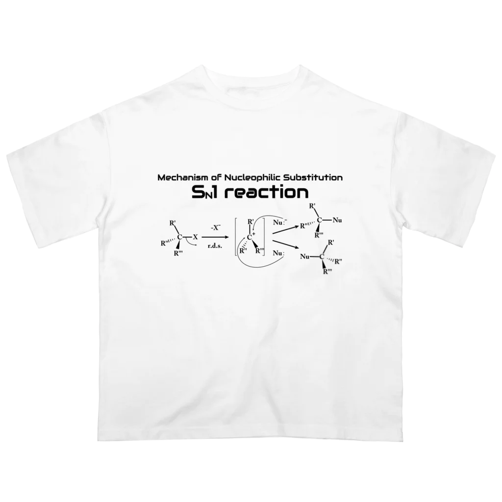 U LibraryのSN1反応（有機化学） Oversized T-Shirt