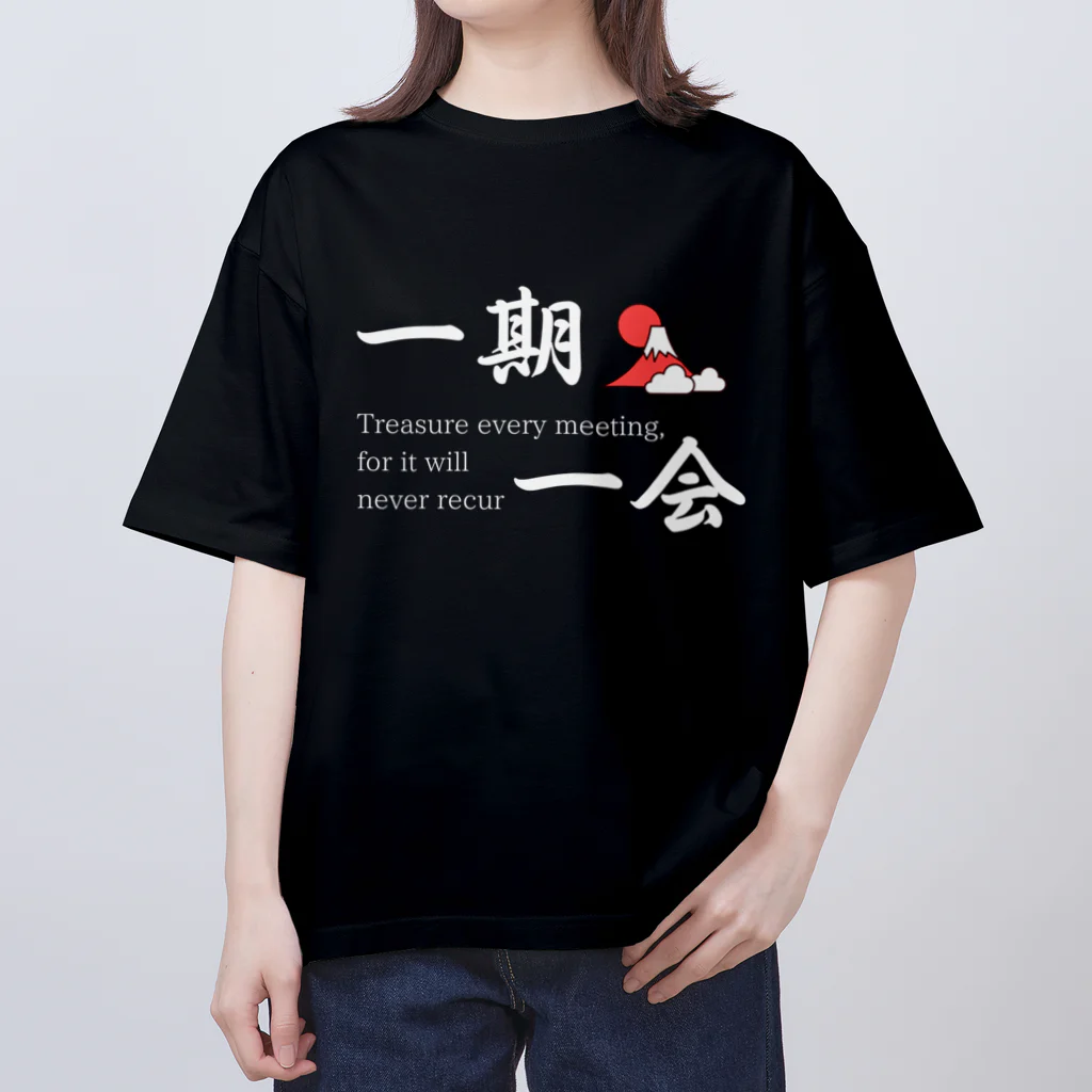 Hokkaido dialect roomの一期一会 オーバーサイズTシャツ