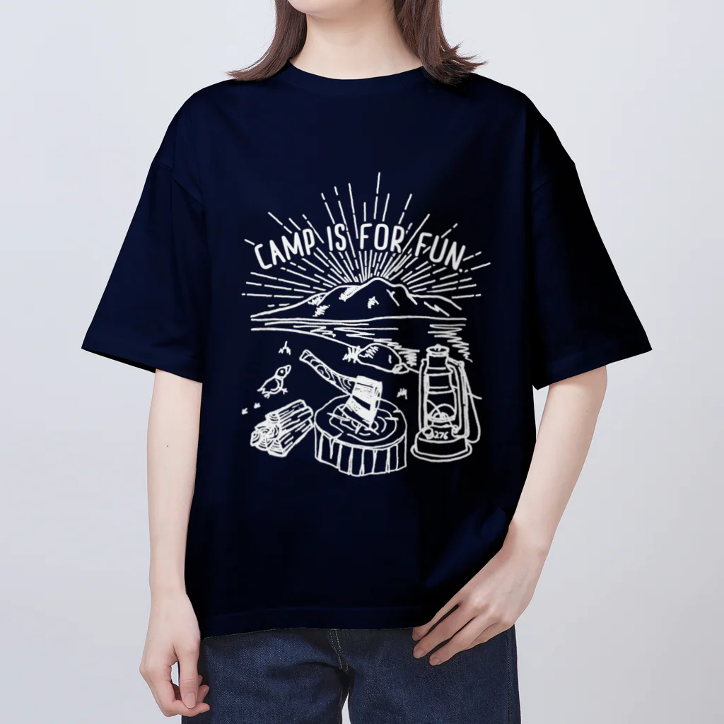 Too fool campers Shop!のキャンプは楽しむもの01(白文字) オーバーサイズTシャツ