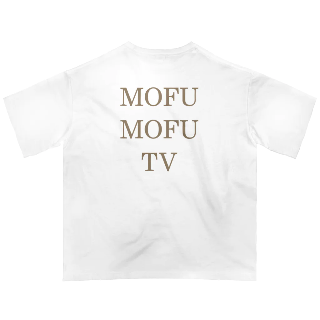 もふもふテレビ公式グッズのもふもふテレビのTシャツ Oversized T-Shirt