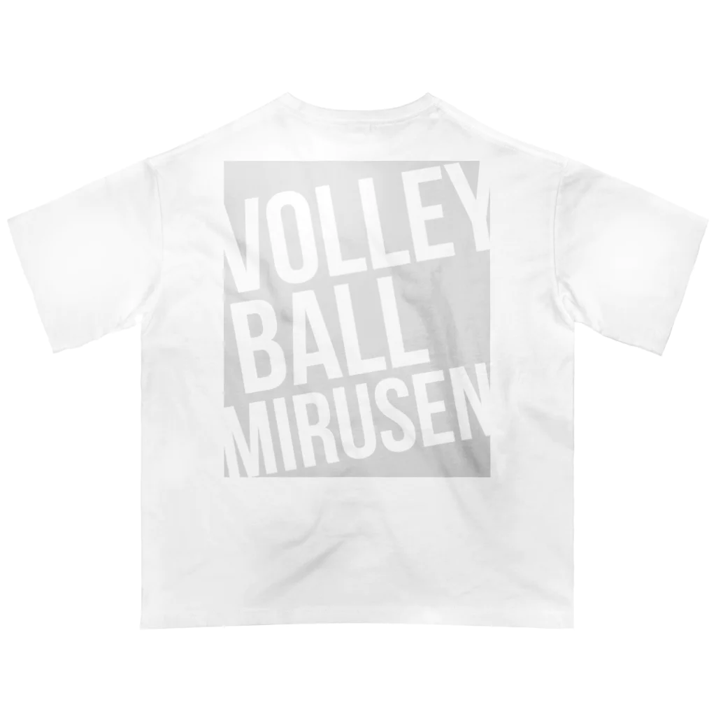 unyounyounyoのVOLLEY BALL MIRUSEN(観る専)<薄灰> Oversized T-Shirt