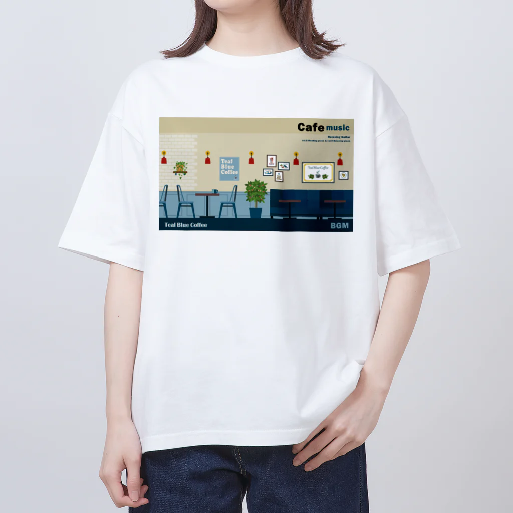 Teal Blue CoffeeのCafe music - Vol.8 ＆ Vol.9 - オーバーサイズTシャツ