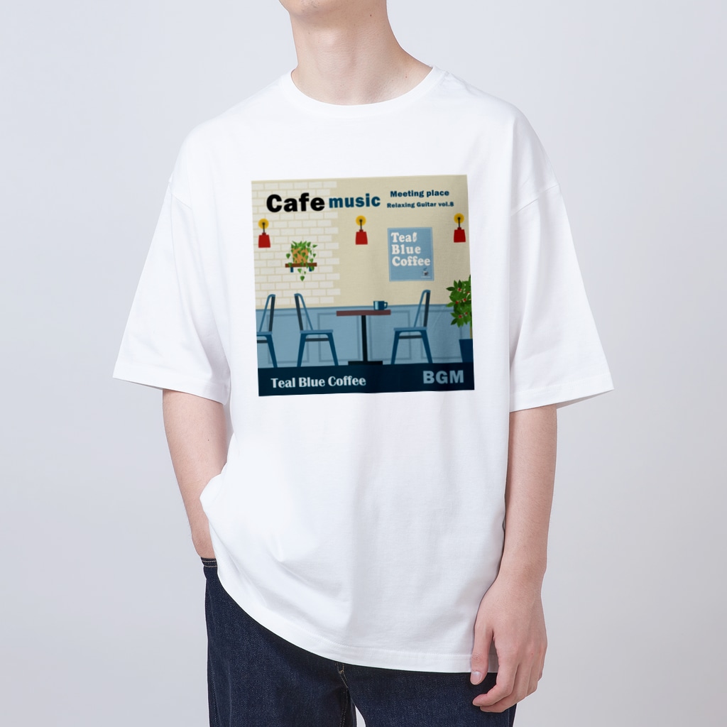 Teal Blue CoffeeのCafe music - Meeting place - Oversized T-Shirt