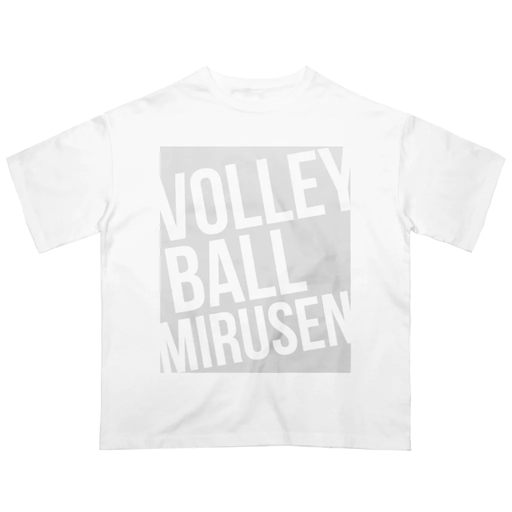 unyounyounyoのVOLLEY BALL MIRUSEN(観る専)<薄灰> オーバーサイズTシャツ