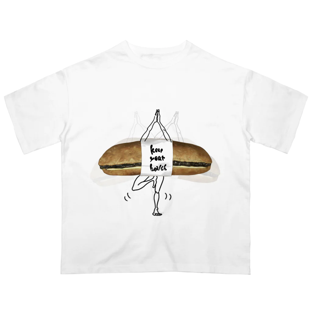 山崎さん家の食卓のKeep your health /　あんバターパン Oversized T-Shirt