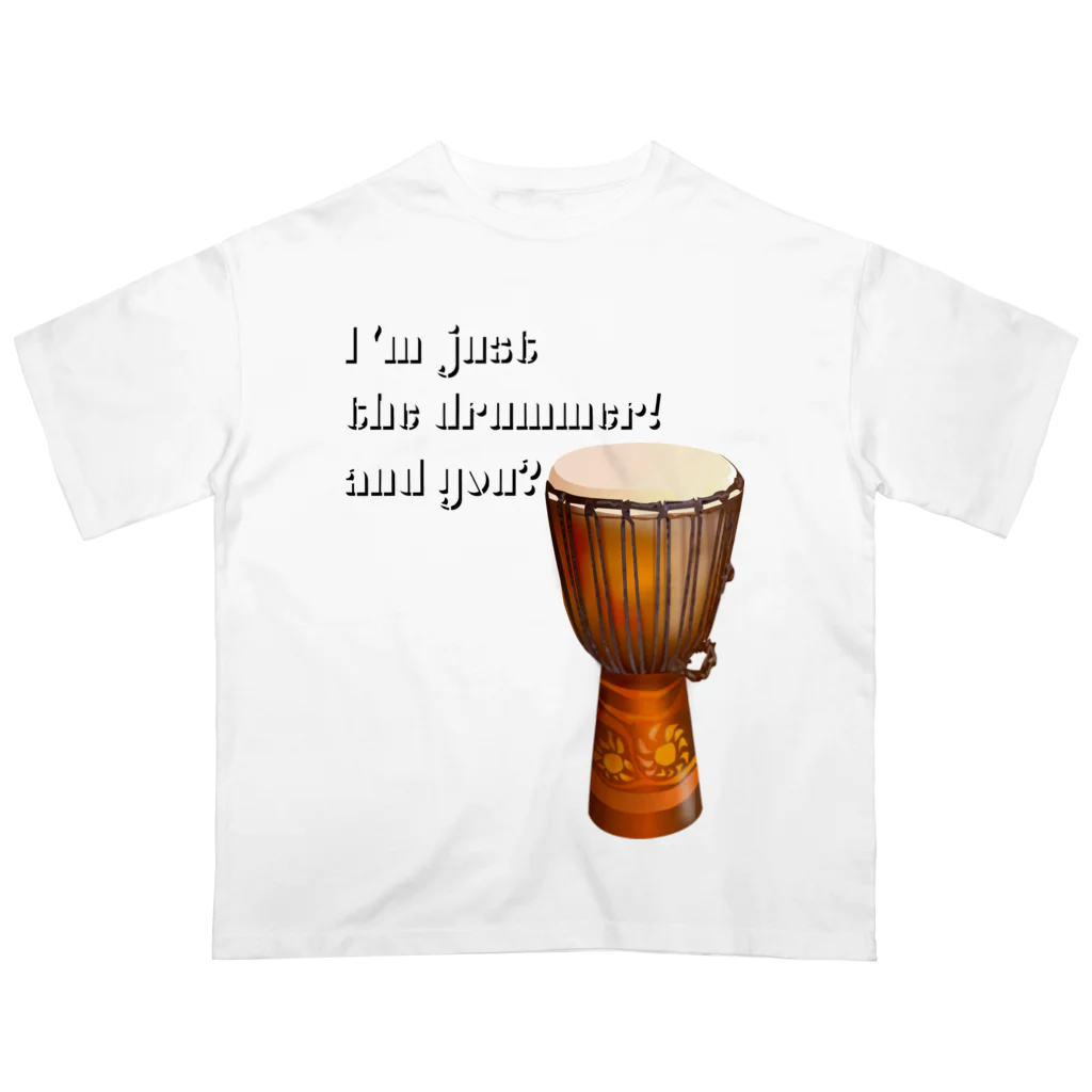 『NG （Niche・Gate）』ニッチゲート-- IN SUZURIのI'm Just The Drummer And You?（JMB） オーバーサイズTシャツ