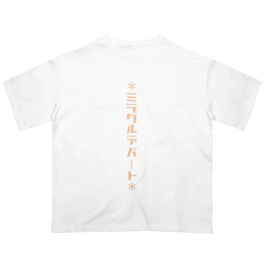 言葉つかい.のミラクルデパー… Oversized T-Shirt