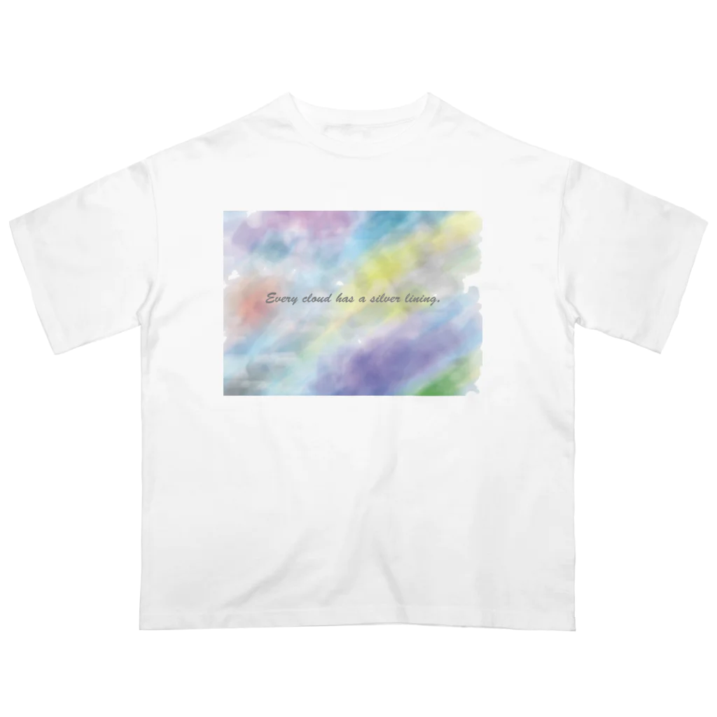 夜の闇に、色の魔法をかけながら。のEvery cloud has a silver lining. Oversized T-Shirt