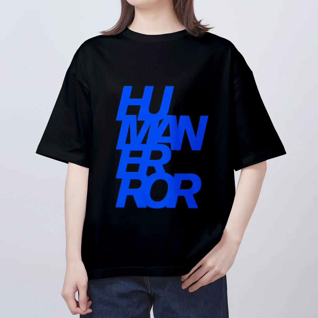 HUMANERRORのHUMANERROR BIG T BLUE Oversized T-Shirt