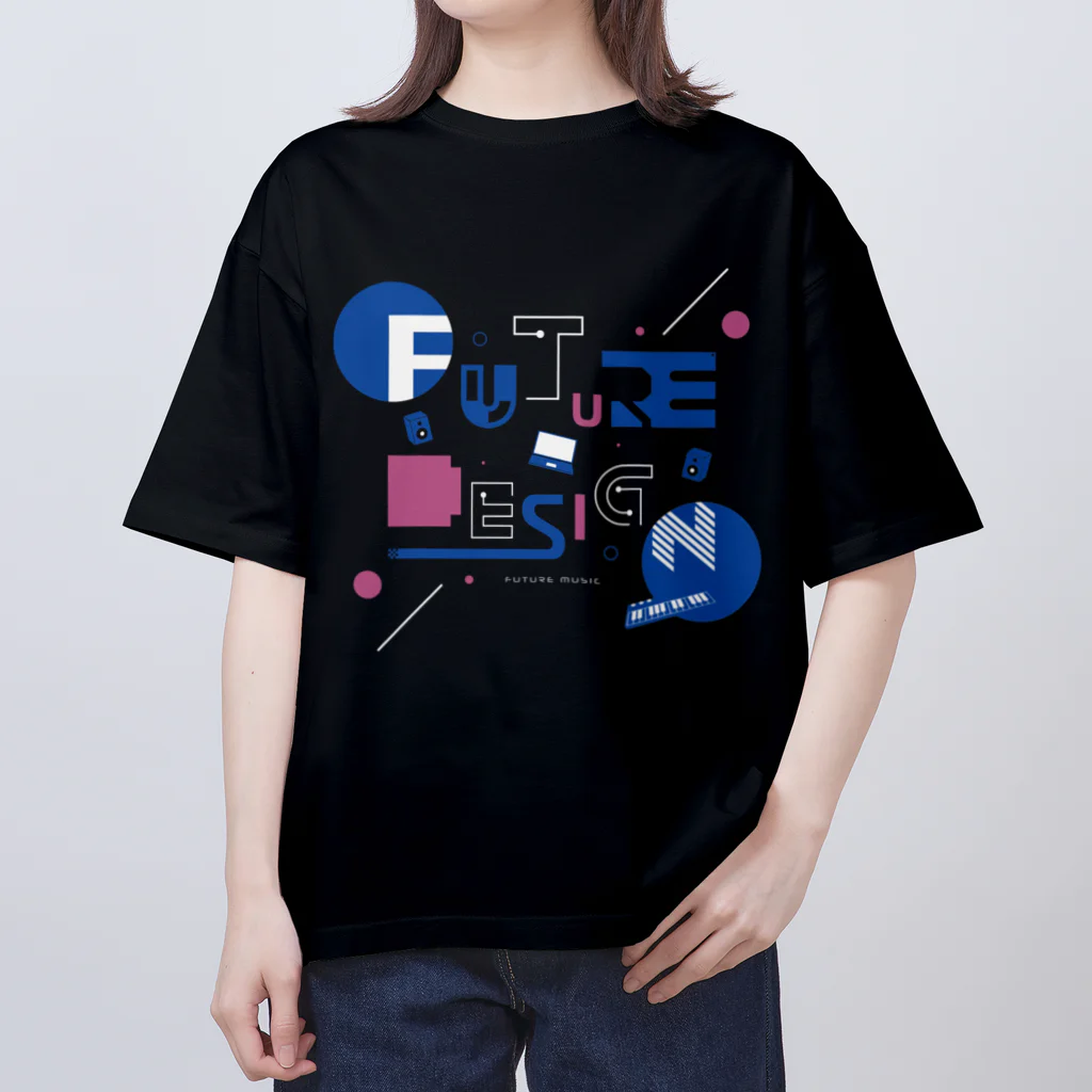 FUTURE VIBES DESIGNのFUTURE DESIGN FUTURE MUSIC オーバーサイズTシャツ