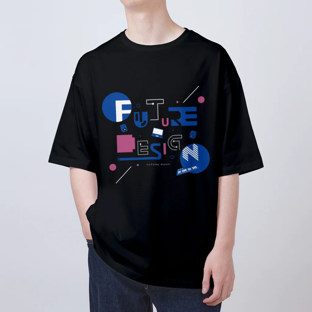 FUTURE VIBES DESIGNのFUTURE DESIGN FUTURE MUSIC オーバーサイズTシャツ