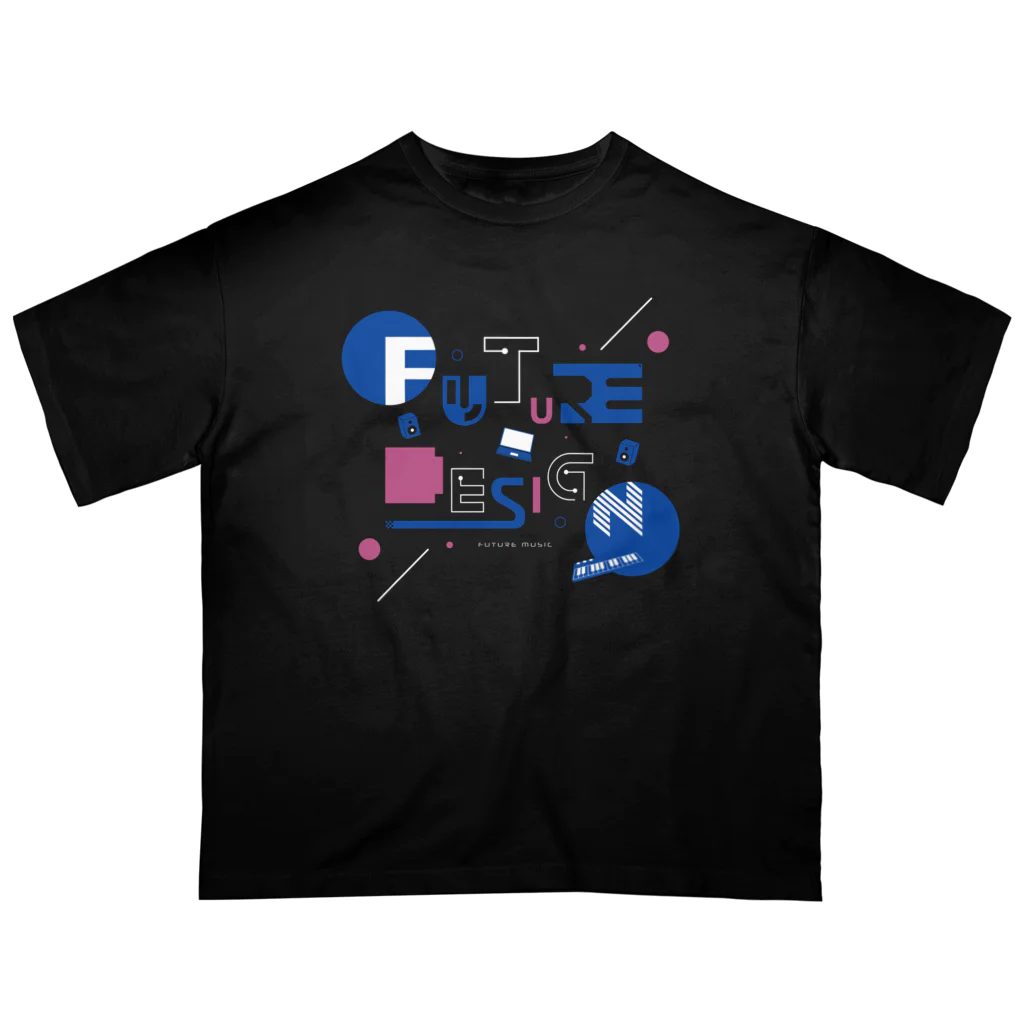 FUTURE VIBES DESIGNのFUTURE DESIGN FUTURE MUSIC オーバーサイズTシャツ