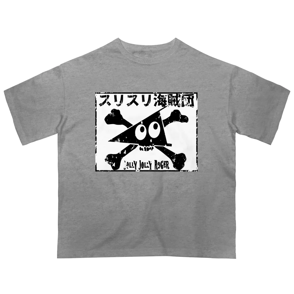 Ａ’ｚｗｏｒｋＳのスリスリ海賊団　海賊旗　ジョリジョリロジャー Oversized T-Shirt