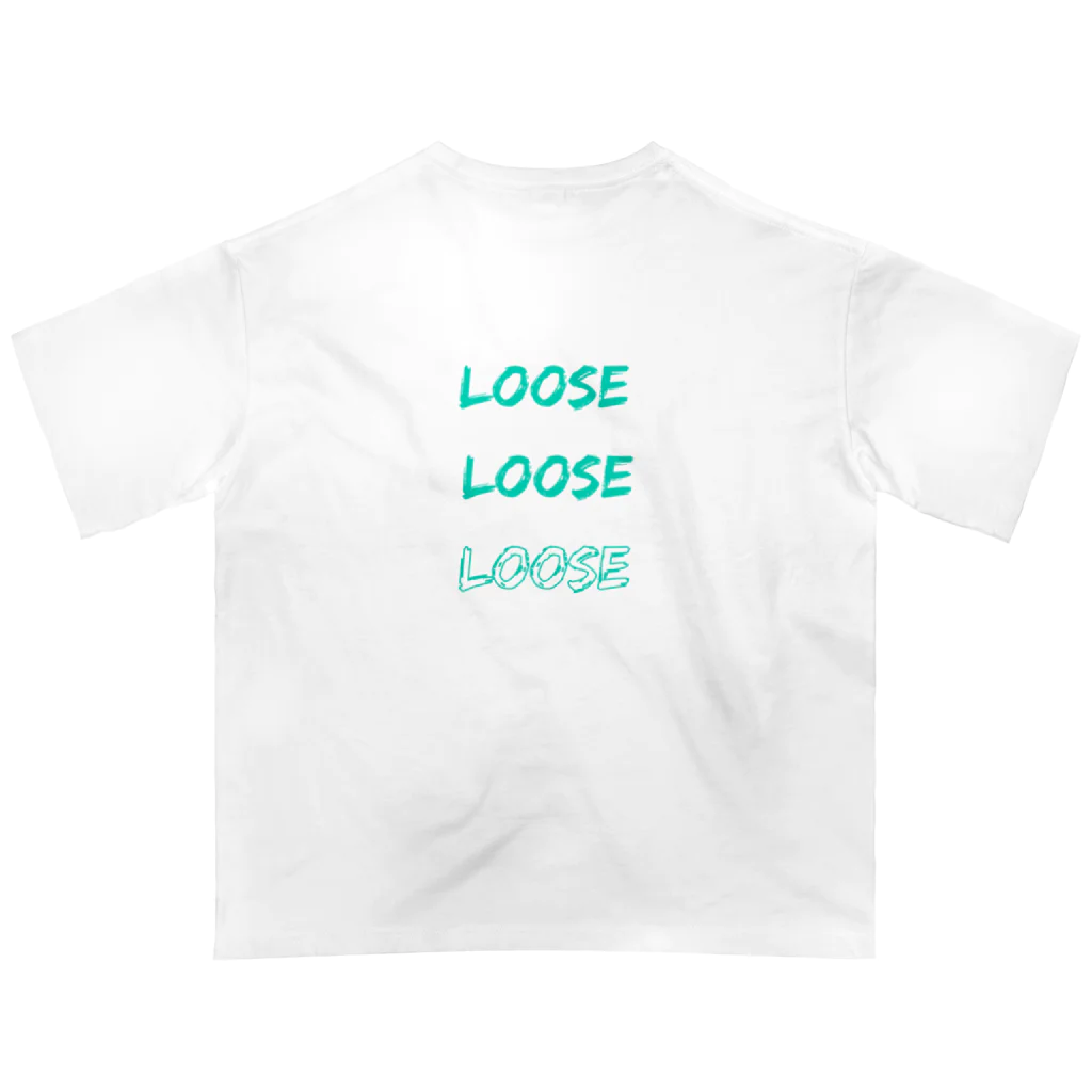 Looseの背面Loose オーバーサイズTシャツ