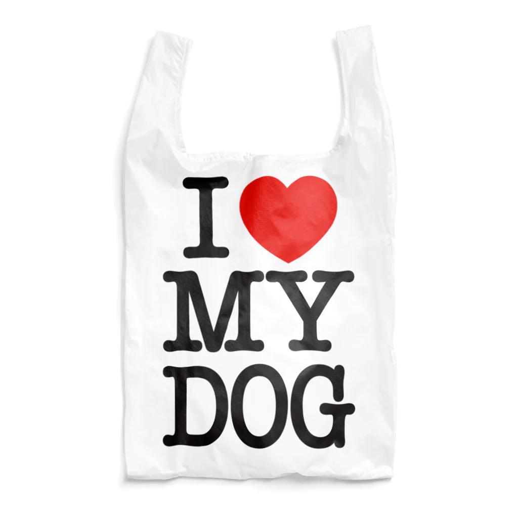 I LOVE SHOPのI LOVE MY DOG Reusable Bag