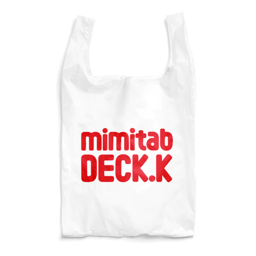 mimitabDECK.Kの耳たぶでっけー（赤ロゴ） Reusable Bag