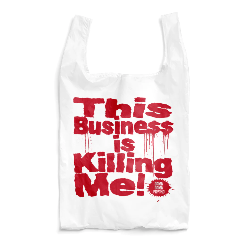 ダムダムサイコ　- Damn Damn Psycho -のThis Business is Killing Me SB・ST Reusable Bag