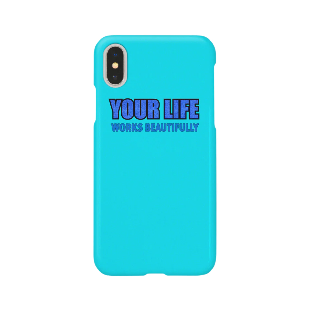 DOLUXCHIC RAYLOのYour life works beautifully Sky blue Smartphone Case