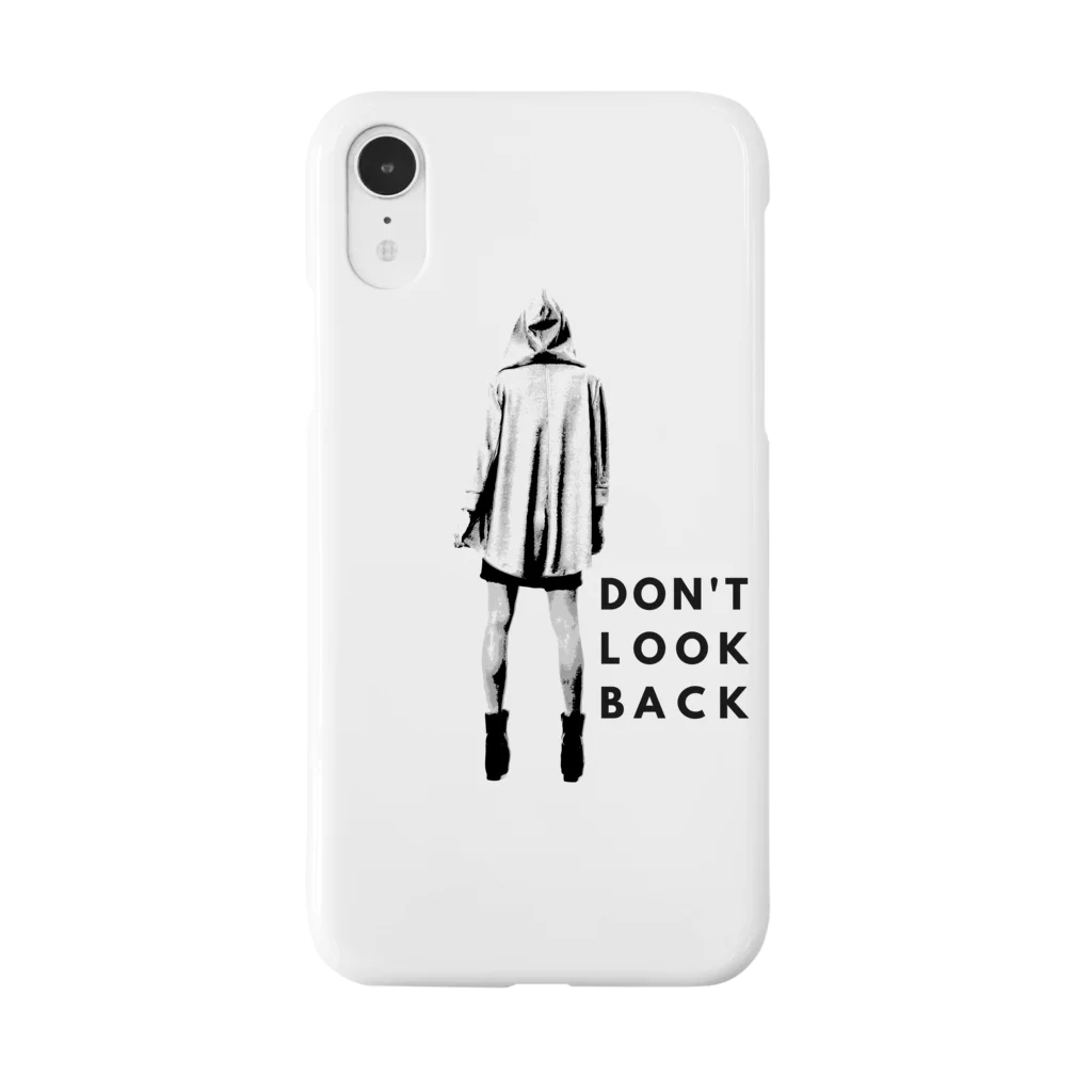 無彩色デザイン販売所のDon't Look Back / 振り向くな スマホケース