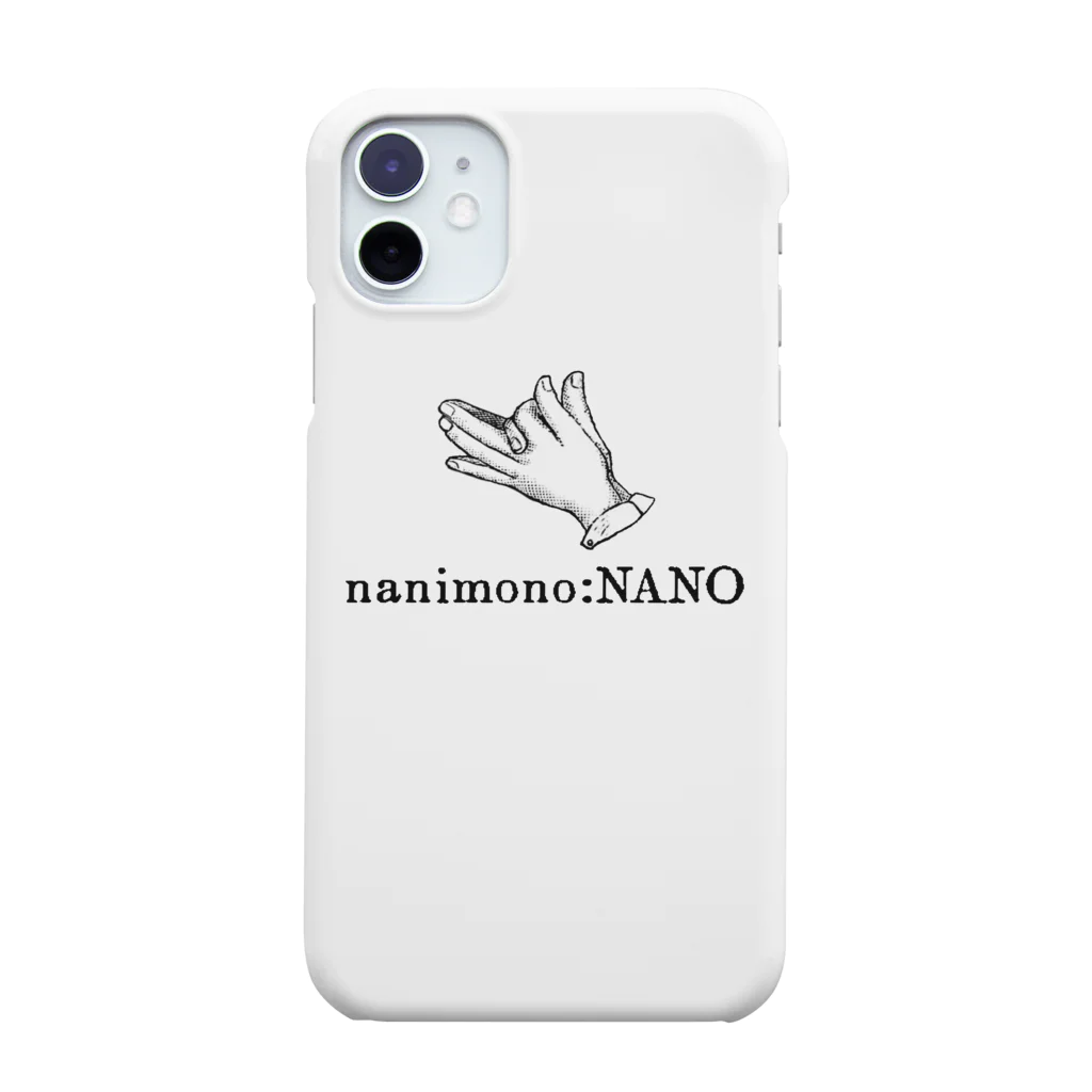 nanimono:NANOのnanimono:NANO スマホケース