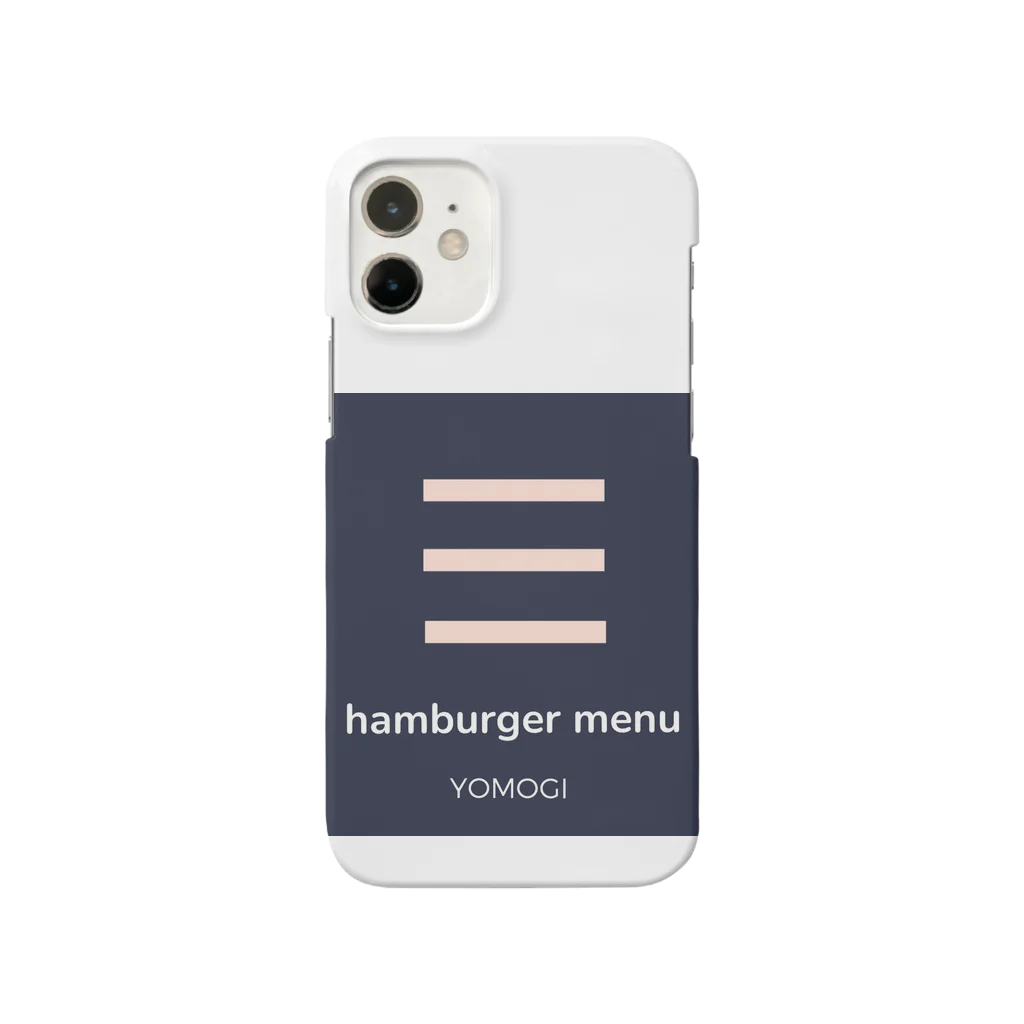 YOMOGI 〜ヨモギ〜のhamburger menu Smartphone Case